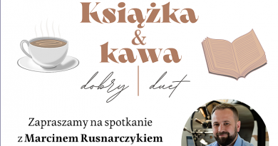 Książka i kawa: Spotkanie z Marcinem Rusnarczykiem, Mistrzem Polskich Baristów, Sędzią Polskich