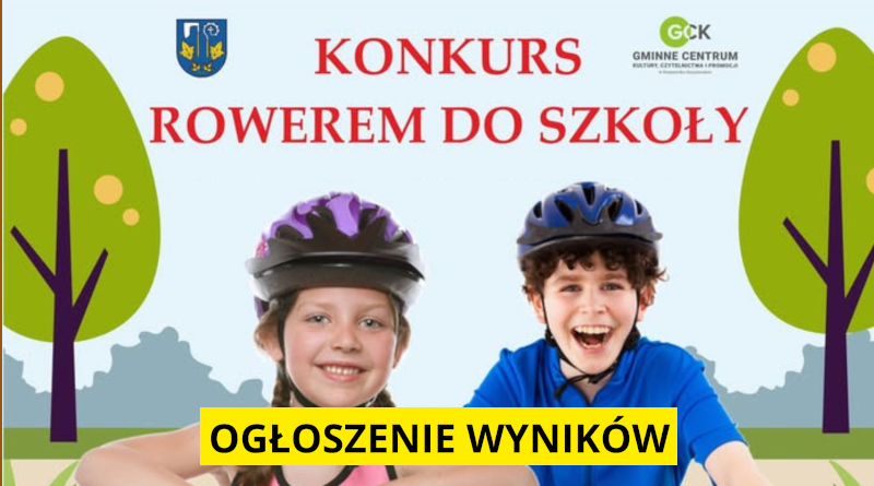Rozstrzygnięcia konkursu„Rowerem do szkoły”