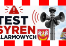 Testy syren ostrzegania i alarmowania w ramach krajowego systemu ostrzegania ludności