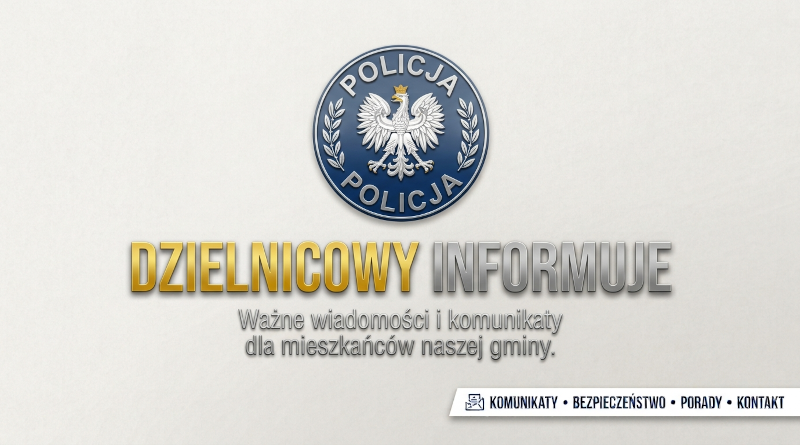 Komunikat Dzielnicowego Komunikat Dzielnicowego